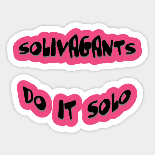 Solivagants Do It Solo Sticker